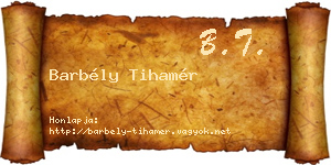 Barbély Tihamér névjegykártya